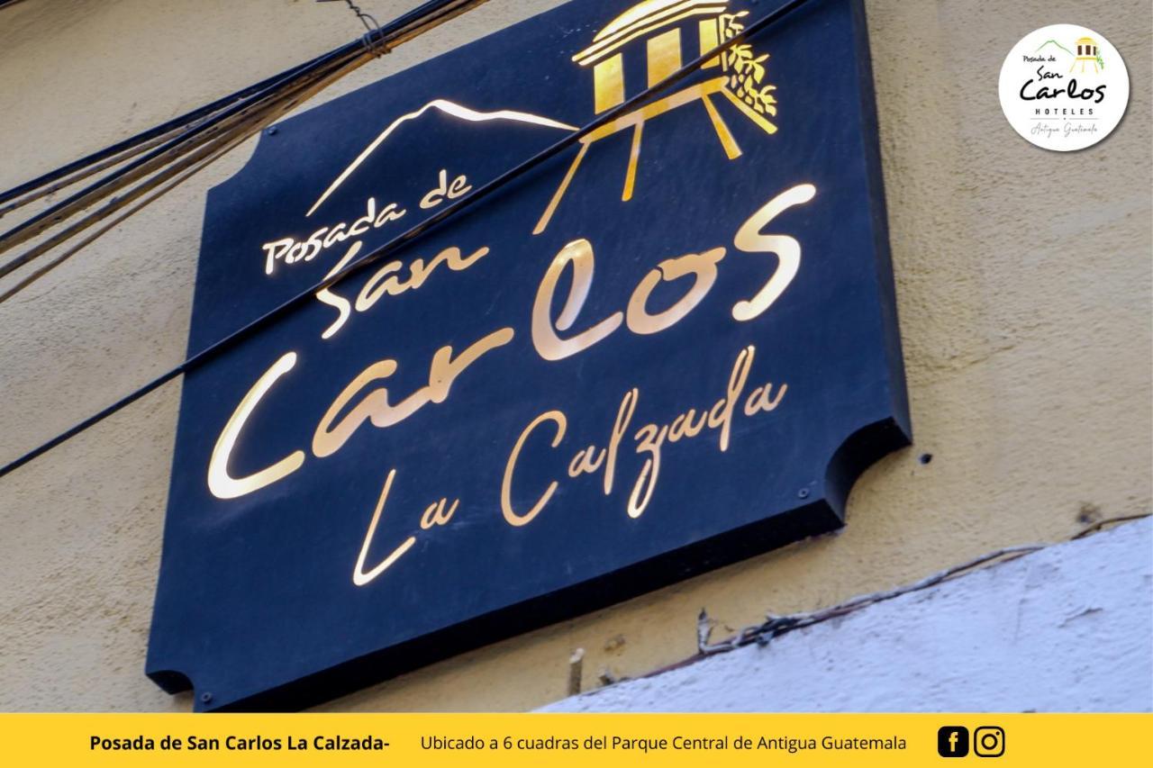 Posada De San Carlos La Calzada Antigua Ngoại thất bức ảnh